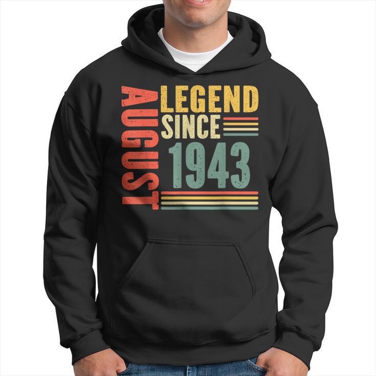 80Th Birthday Legend Since August 1943 80 Years Old Vintage Hoodie