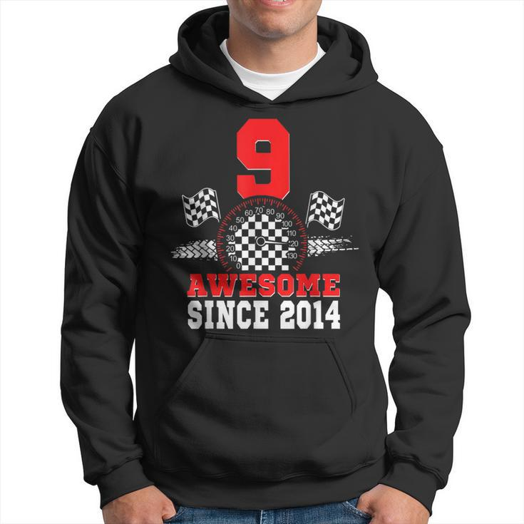 9Th Birthday Race Car Awesome Since 2014 Racing 9 Year Old Hoodie