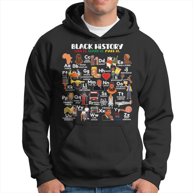Abcs Of Black History Month Pride Live It Learn It Teacher Hoodie