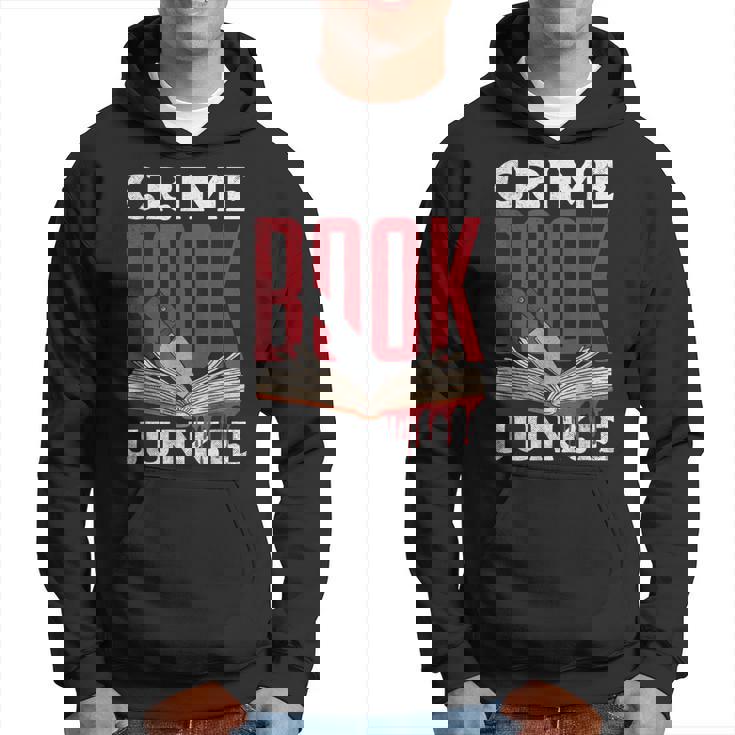 Adicto A Los Libros De Crimen True Crime Sudadera
