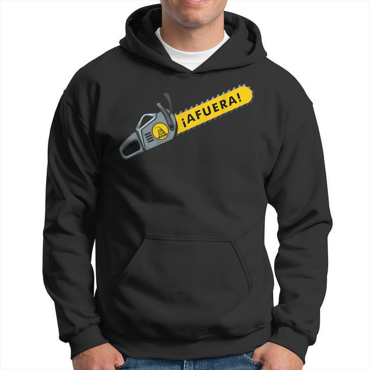 Afuera Milei Chainsaw Libertarian Ancap Liberty Freedom Hoodie