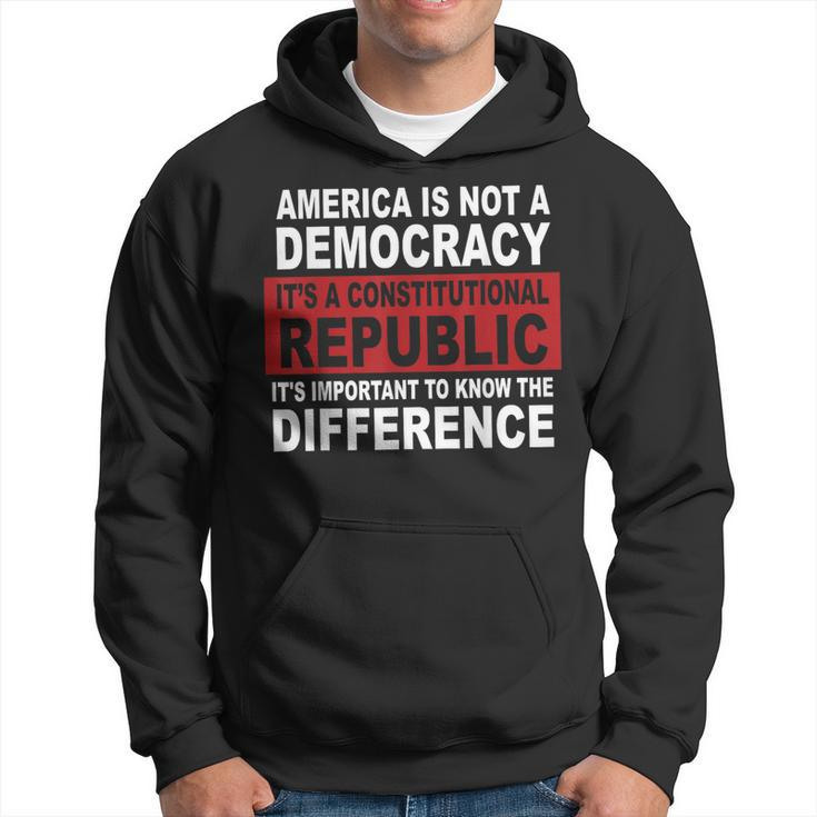 America Is Not A Democracy It’S A Constitutional Republic Hoodie