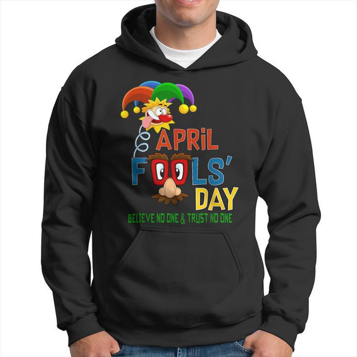 April Fool's Day Quote April 1St Hoodie