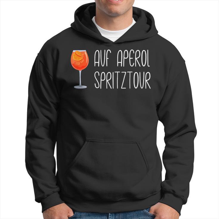 Auf Aperol Spritztour Hoodie