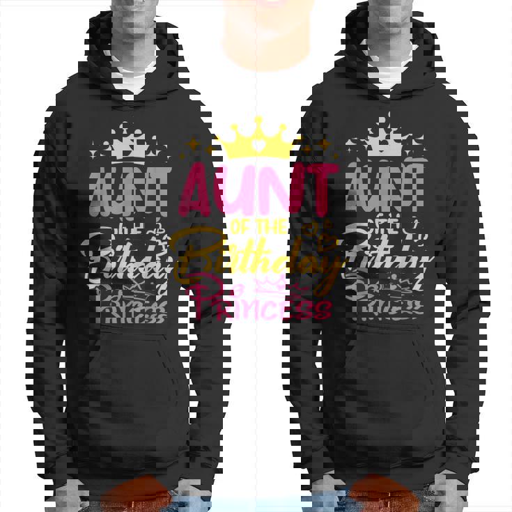 Aunt Of The Birthday Princess Girls Party Family Matching Hoodie