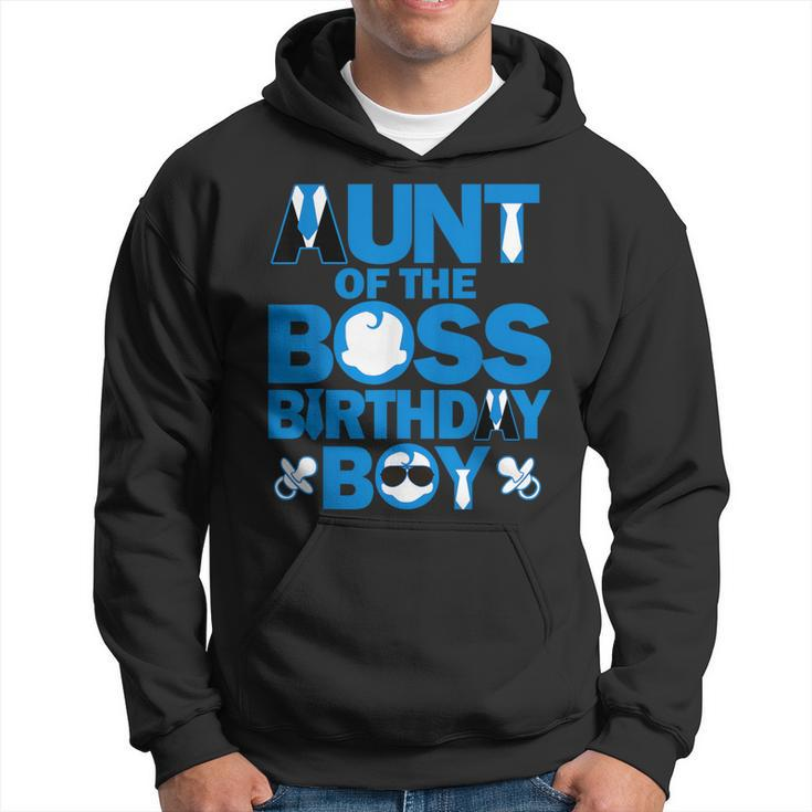 Aunt Of The Boss Birthday Boy Baby Family Party Decorations Hoodie