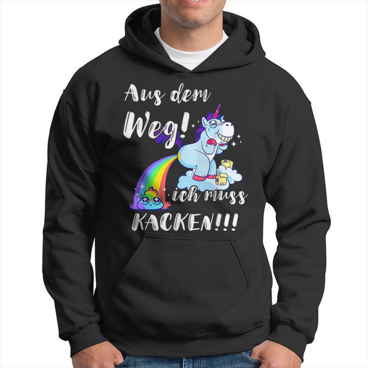 Aus Dem Weg Ich Muss Kacken With Kacken Hoodie