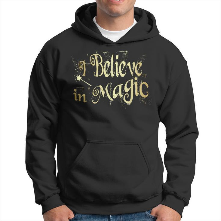 I Believe In Magic Golden Text Fairy Tale Novelty T Hoodie