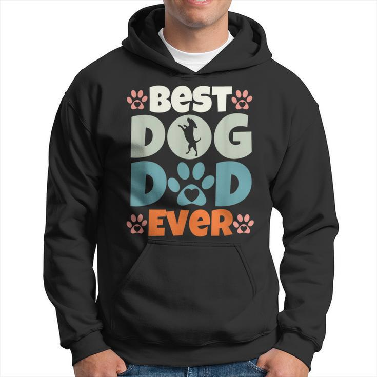 Best Dog Dad Ever Fathers Day Present Dog Loving Dad Hoodie