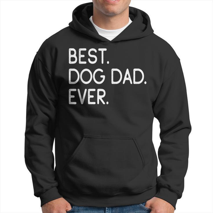 Best Dog Dad Ever Dog Owners Kapuzenpullover