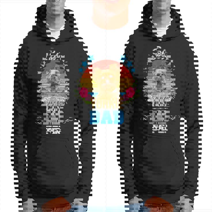 Best Dog Dad Ever Yorkie Floral Retro Father Day Love Mother Hoodie