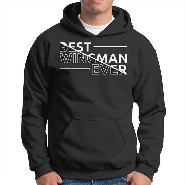 Best Wingman Ever Hoodie