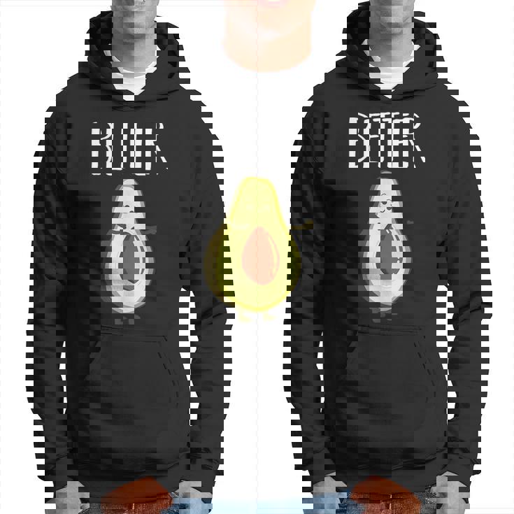 Better Demi-Avocat Assorti Couple Saint-Valentin Mariage Sweat à capuche