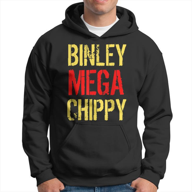 Binley Mega Chippy T Vintage Meme Song Chip Shop Hoodie