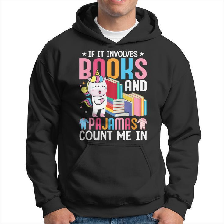 Books And Pajamas Count Me In Book Reader Girl Hoodie