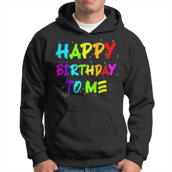 Boys And Girls Happy Birthday To Me Hoodie