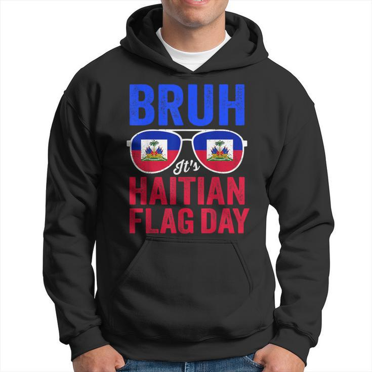 Bruh It's Haitian Flag Day Haiti Flag Boys Toddler Hoodie