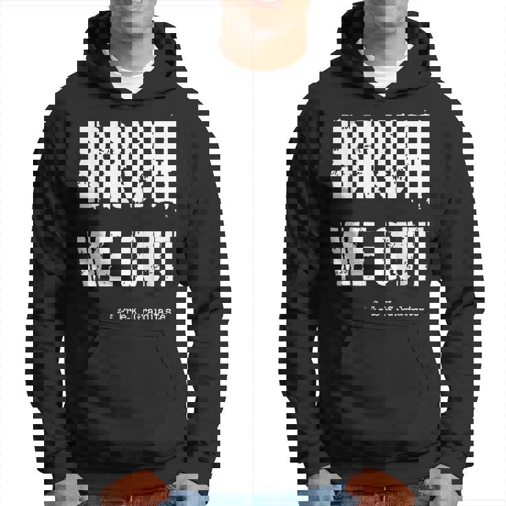 Bruh We Out Pre-K Preschool Graders Graduation Hoodie