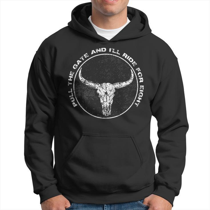 Bull Rider JrRodeo Bull Riding Pull The Gate Ride For 8 Hoodie