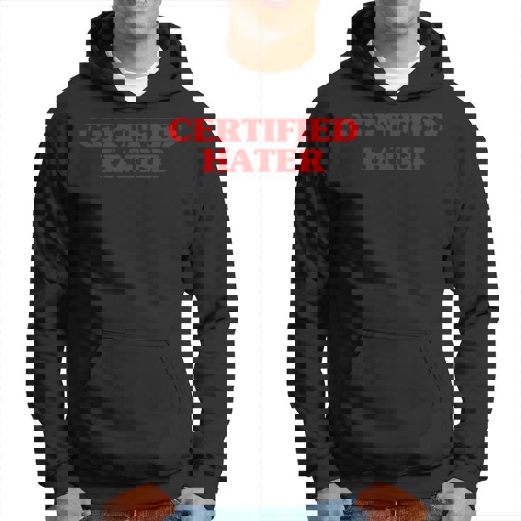 Certified Hater Aesthetic Hater Meme Sudadera