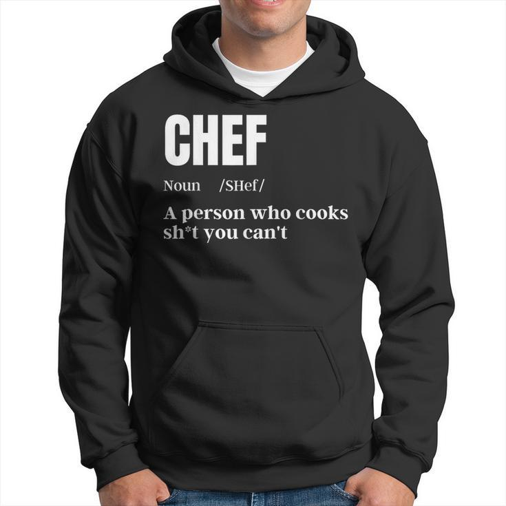 Chef Definition Chef & Cook Cooking Culinary Hoodie