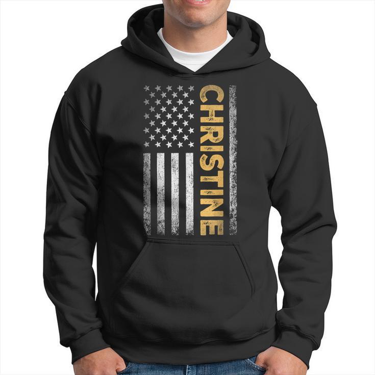 Christine First Name Christine Name American Flag Hoodie