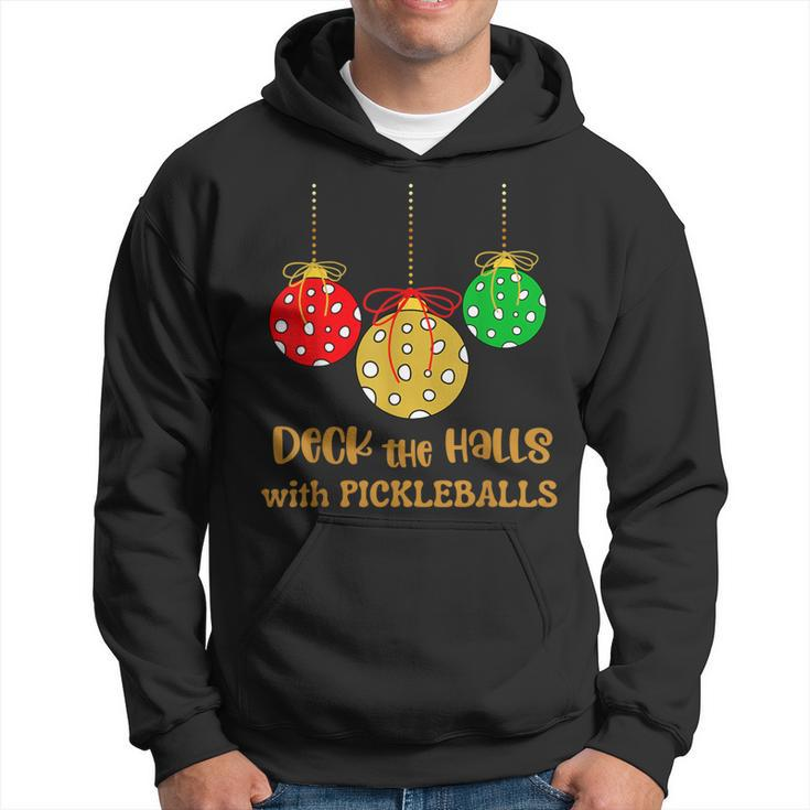 Christmas Pickleball Deck The Halls With Pickleballs Hoodie