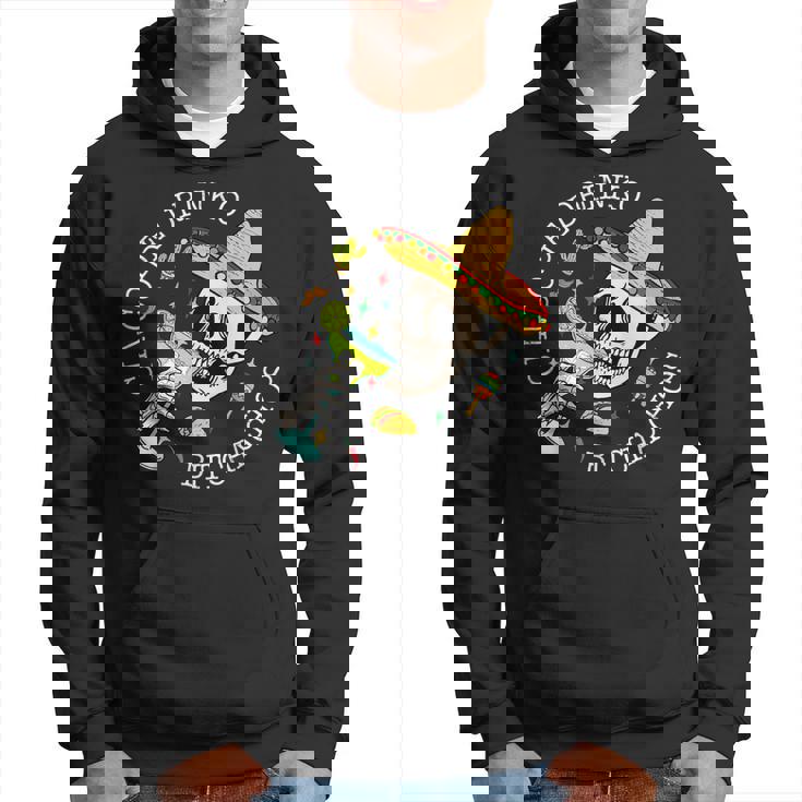 Cinco De Drinko Bitchachos Margarita Drink Cinco De Mayo Hoodie
