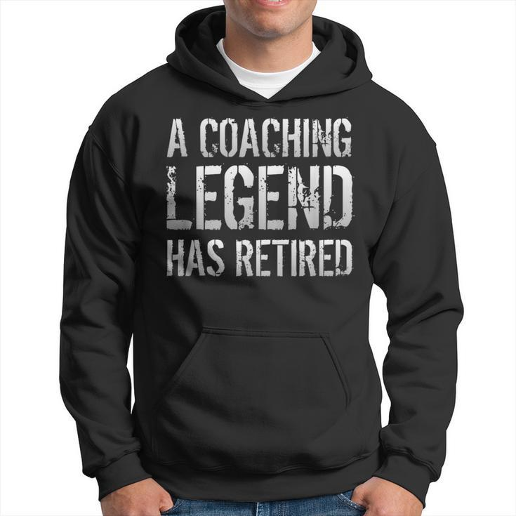 A Coaching Legend Has Retired Coach Retirement Pension Hoodie