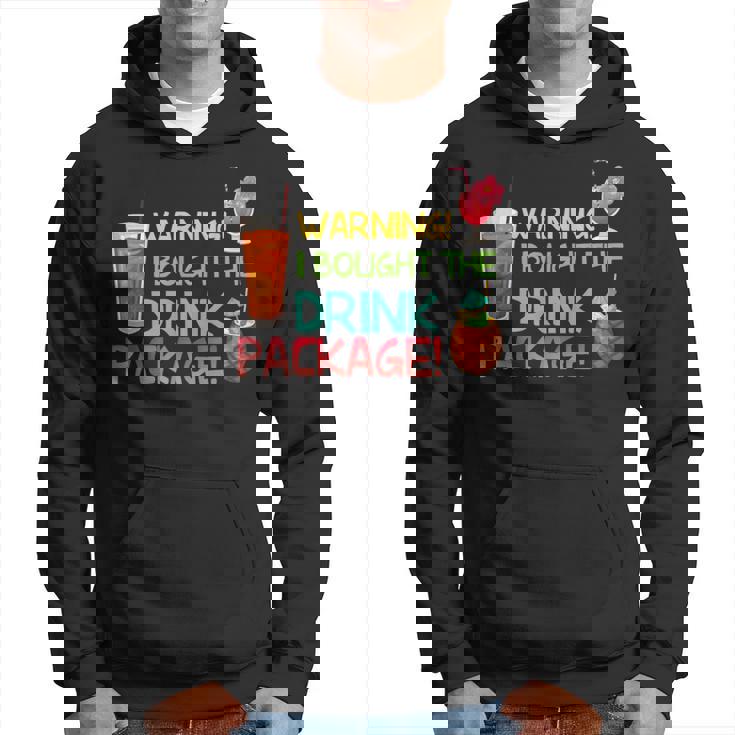 Cruise Ship Accessories I Bought The Drink Package Cru Hoodie