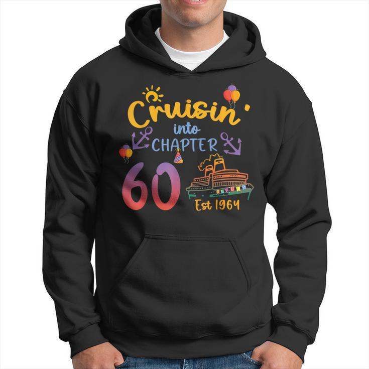Cruisin' Into 60 Est 1964 60Th Birthday Cruise Cruising Hoodie
