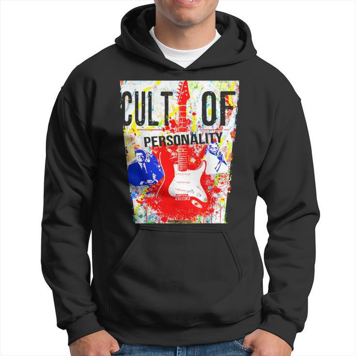 Cult Of Personality Hoodie