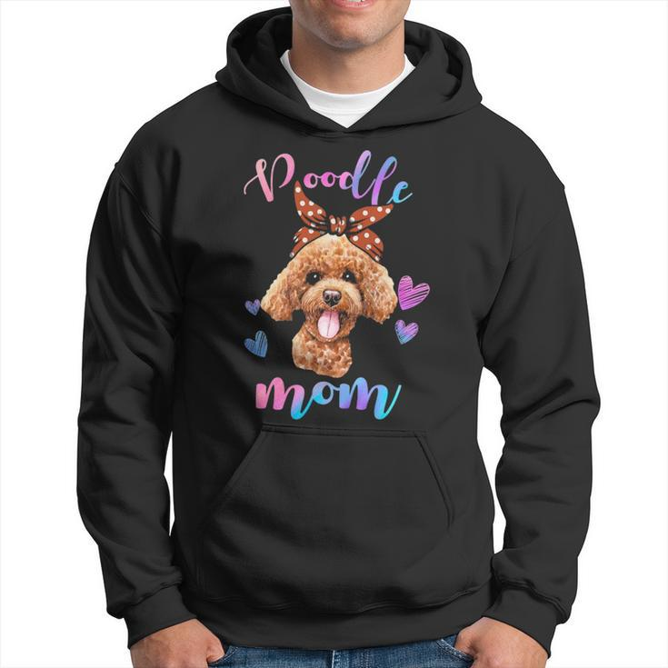 Cute Poodle Dog Mom Mama Puppy Lover Mother Hoodie