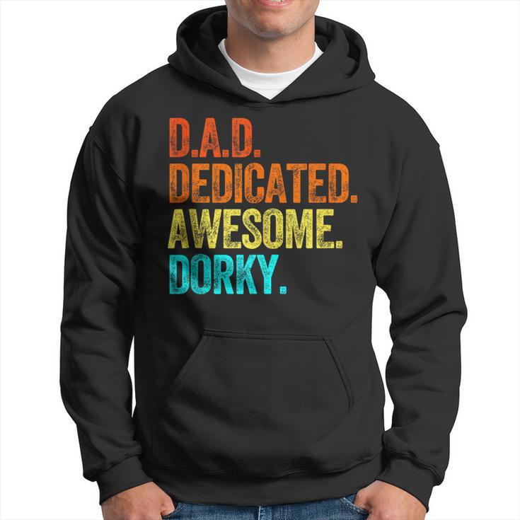 Dad Dedicated Awesome Dorky Fathers Day Dork Nerd Hoodie