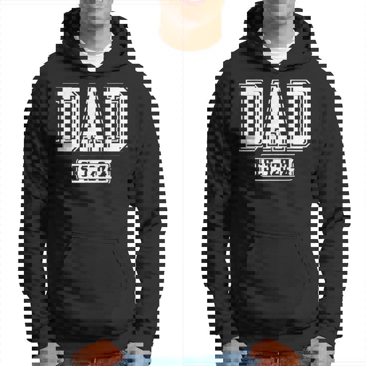 Dad Est 2024 Expect Baby 2024 Father 2024 New Dad 2024 Hoodie