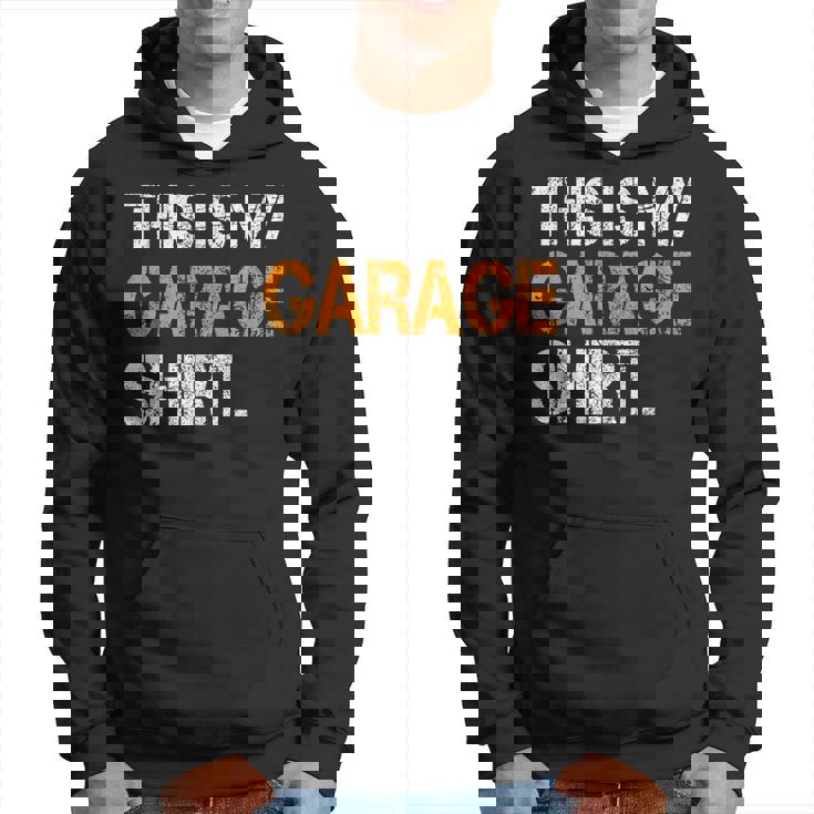For Dad Father's Day Daddy Son Matching This Is My Garage Hoodie