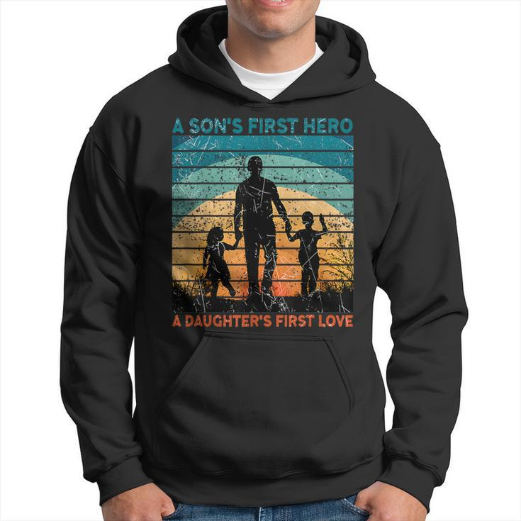 Dad Son's First Hero Daughter Love For Fathers Day Hoodie