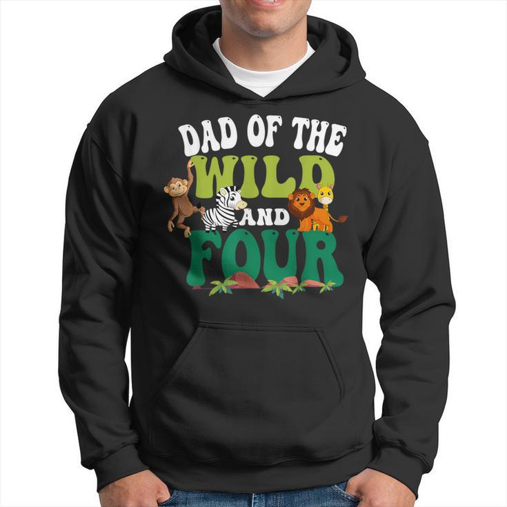 Dad Of The Wild And Four Zoo Birthday 4 Safari 4Th Bday Hoodie