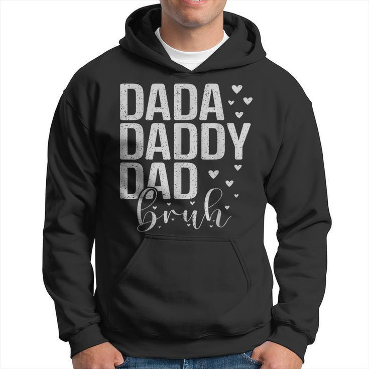 Dada Daddy Dad Bruh Awesome Like My Daughter Father's Day Hoodie