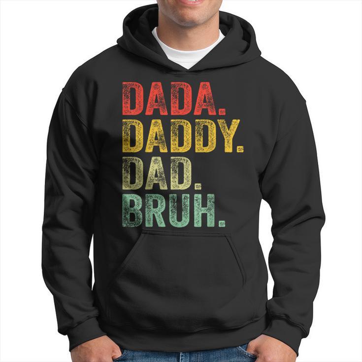 Dada Daddy Dad Bruh Fathers Day Dad Vintage Hoodie