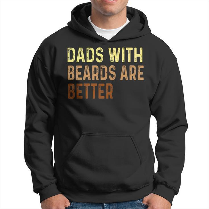 Dads With Beards Are Better Father's Day Dad Jokes Hoodie