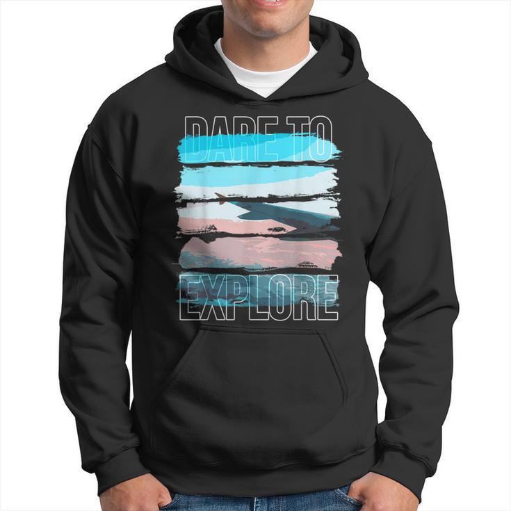 Dare To Explore Airplane Hoodie