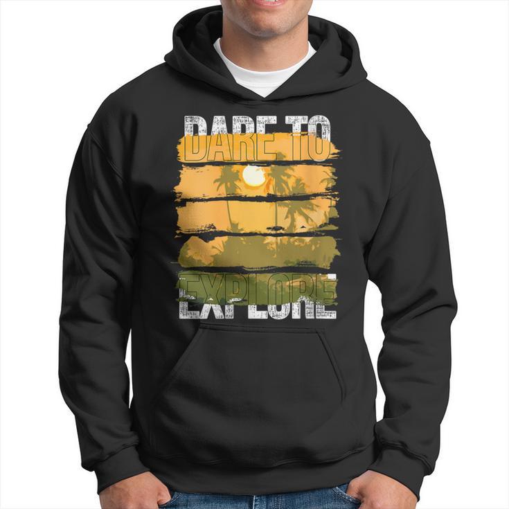 Dare To Explore Summer Hoodie