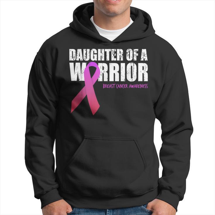 Daughter Of A Warrior Breast Cancer Awareness Supporting Mom Hoodie