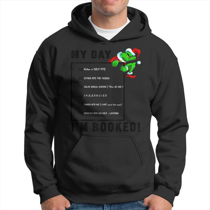 My Day I’M Booked Christmas For Family Hoodie - Thegiftio