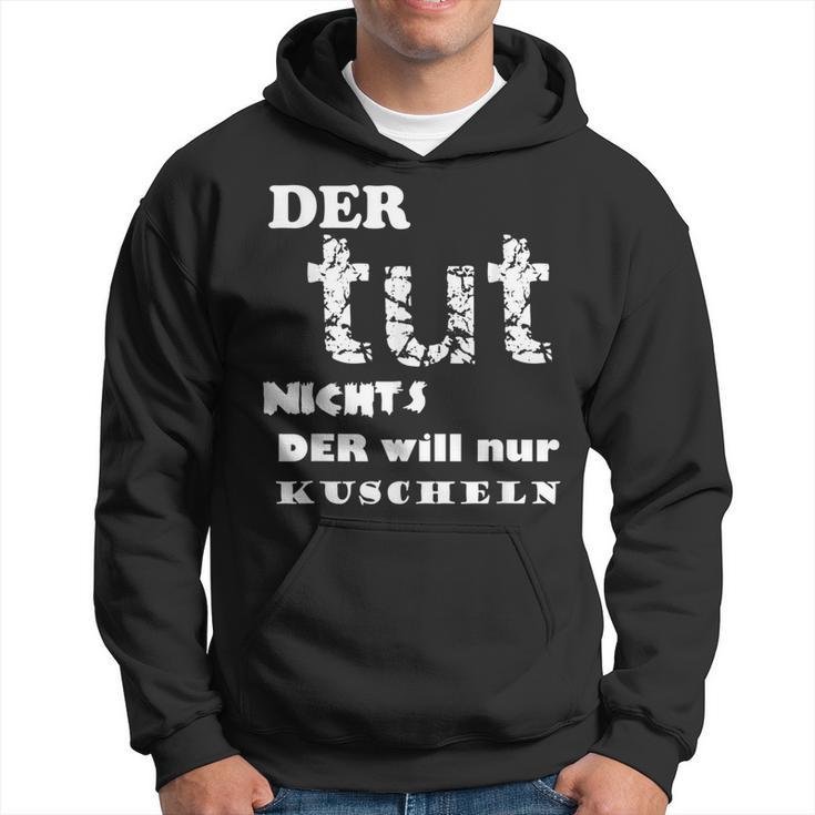 Der Will Nur Kukuschel Hoodie