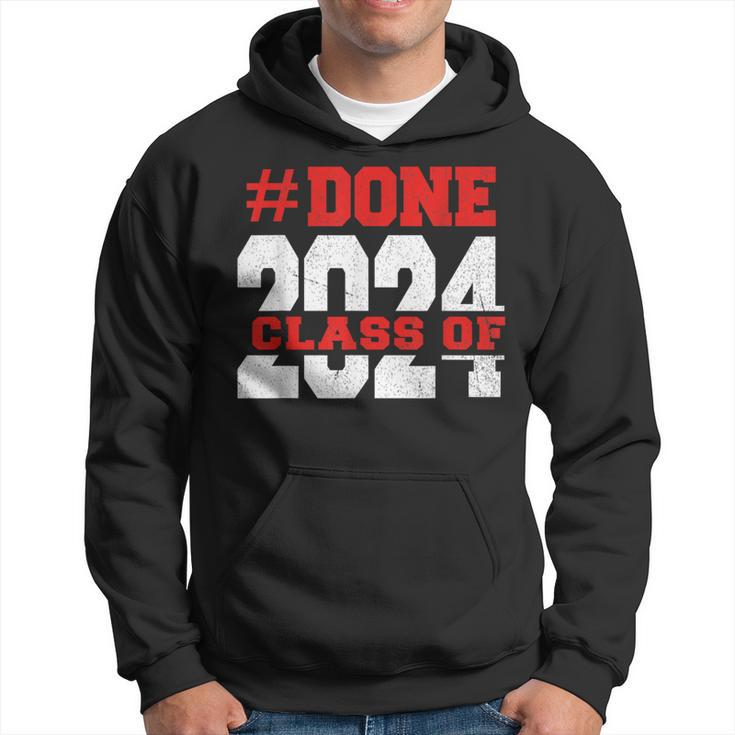 Done Class Of 2024 For Senior Graduate And Graduation Men Hoodie