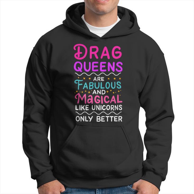 Drag Queen For Drag Performer Drag Queen Community Hoodie