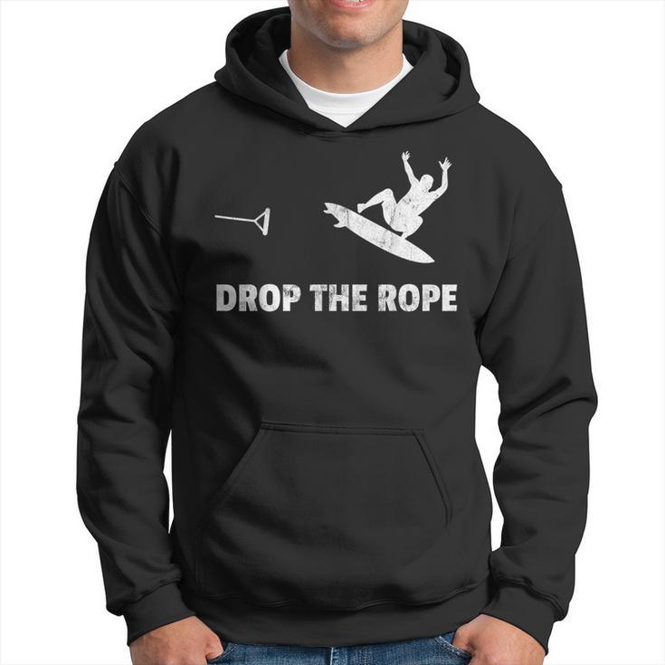 Drop The Rope Wakesurfing Wakesurf Vintage Wake Surf Hoodie