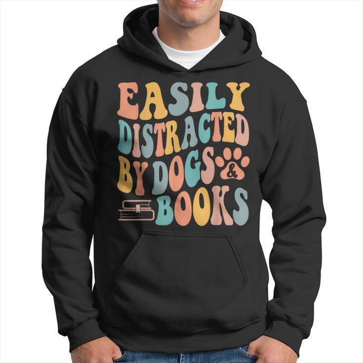 Easily Distracted By Dogs & Books Animals Book Lover Groovy Hoodie
